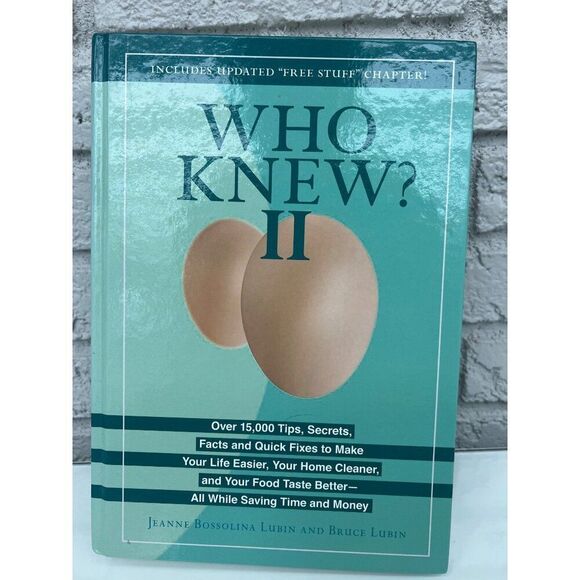 Who Knew? II 15,000 Tips, Secrets, Facts Make Your Life Easier - Picture 2 of 6